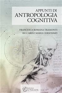 Appunti di antropologia cognitiva - R. M. Cersosimo; F.M. Tramonti