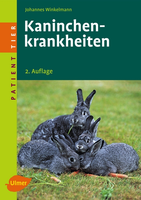 Kaninchenkrankheiten - Johannes Winkelmann