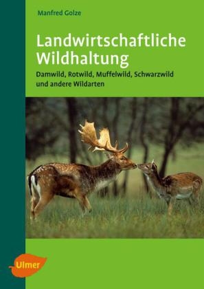 Landwirtschaftliche Wildhaltung