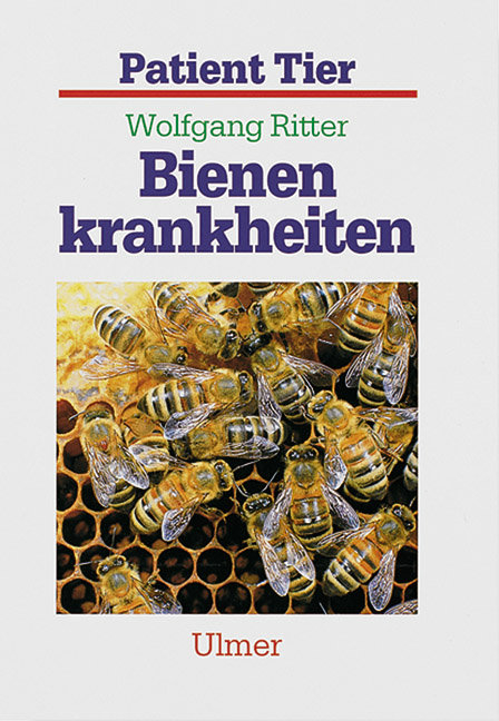 Bienenkrankheiten - Wolfgang Ritter