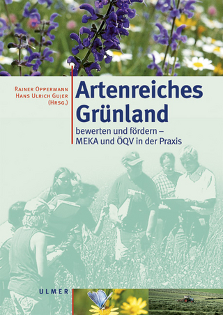 Artenreiches Grünland - Rainer Oppermann; Hans U Gujer