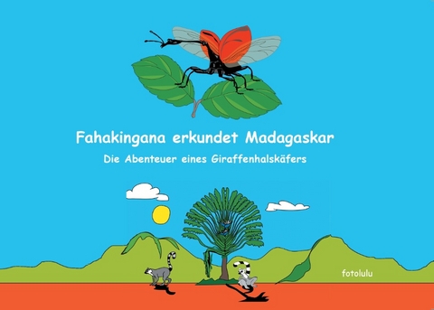 Fahakingana erkundet Madagaskar -  fotolulu