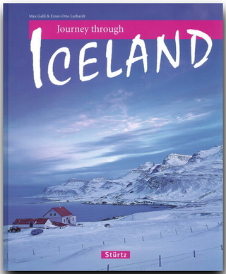 Journey through Iceland - Reise durch Island - Max Galli; Ernst-Otto Luthardt