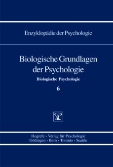 Biologische Grundlagen der Psychologie - Thomas Elbert; Niels Birbaumer