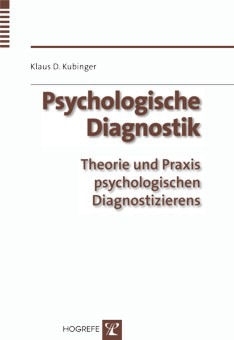 Psychologische Diagnostik - Klaus D Kubinger