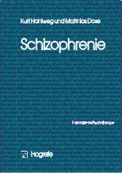 Schizophrenie - Kurt Hahlweg, Matthias Dose
