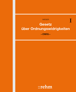 Gesetz über Ordnungswidrigkeiten - OWiG - Raimund Wieser