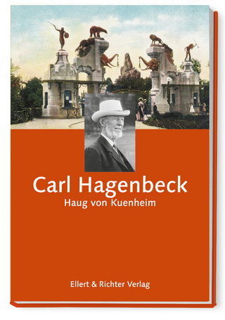 Carl Hagenbeck - Haug von Kuenheim