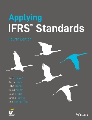 Applying IFRS Standards - Ruth Picker, Kerry Clark, John Dunn, David Kolitz, Gilad Livne
