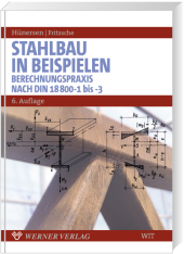 Stahlbau in Beispielen - Gottfried Hünersen, Ehler Fritzsche
