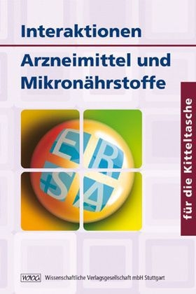 Interaktionen - Arzneimittel und Mikronährstoffe - Uwe Gröber