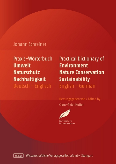 Praxis-Wörterbuch Umwelt, Naturschutz und Nachhaltigkeit - Johann Schreiner