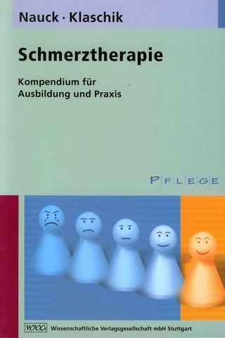 Schmerztherapie - Friedemann Nauck; Eberhard Klaschik