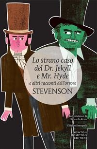 Lo strano caso del Dr. Jekyll e Mr. Hyde - Robert Louis Stevenson
