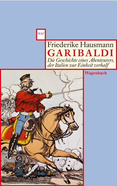 Garibaldi - Friederike Hausmann