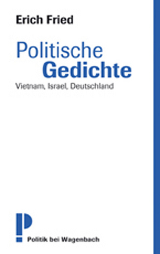 Politische Gedichte - Erich Fried; Christoph Buchwald