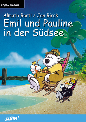 Emil und Pauline in der Südsee - Almuth Bartl