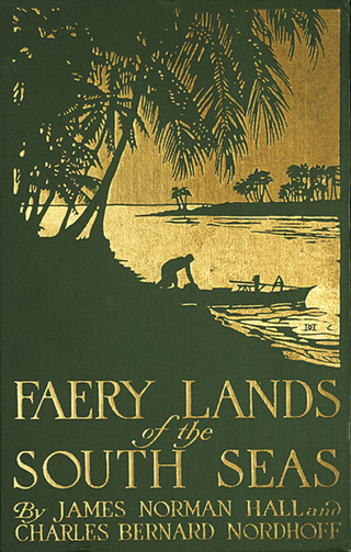 Faery Lands of the South Seas - Nordhoff Charles Nordhoff; Hall James Norman Hall
