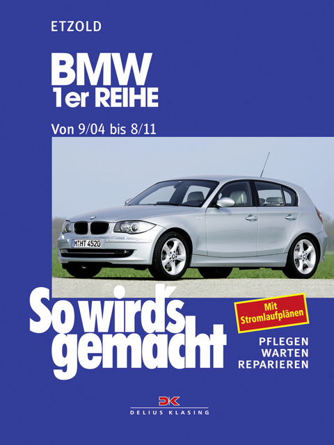 BMW 1er Reihe 9/04-8/11 - Rüdiger Etzold