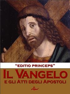 Il Vangelo - "editio princeps"