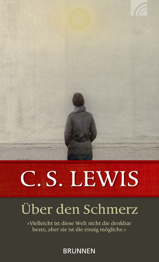 Über den Schmerz - C. S. Lewis
