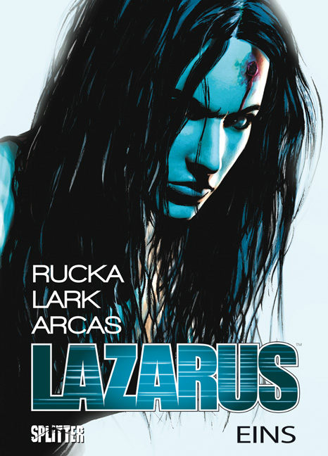 Lazarus. Band 1 - Greg Rucka, Michael Lark