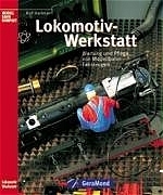 Die Lokomotiv-Werkstatt - Rolf Hartmann