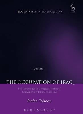 The Occupation of Iraq - Stefan Talmon