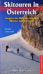 Skitouren in Österreich - Christian Schneeweiss