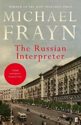 The Russian Interpreter - Michael Frayn
