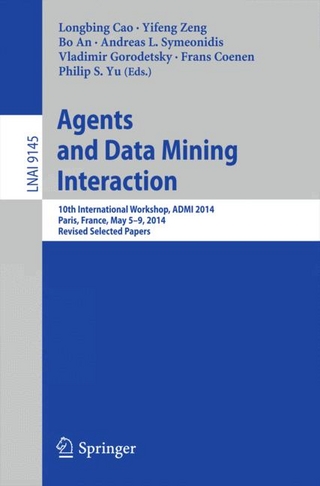 Agents and Data Mining Interaction - Longbing Cao; Yifeng Zeng; Bo An; Andreas L. Symeonidis; Vladimir Gorodetsky; Frans Coenen; Philip S Yu