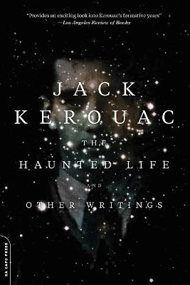 The Haunted Life - Jack Kerouac, Todd Tietchen