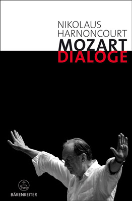 Mozart-Dialoge - Nikolaus Harnoncourt