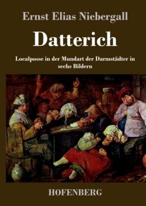 Datterich - Ernst Elias Niebergall