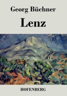 Lenz / Der hessische Landbote - Georg Büchner