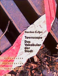Townscape - Gordon Cullen