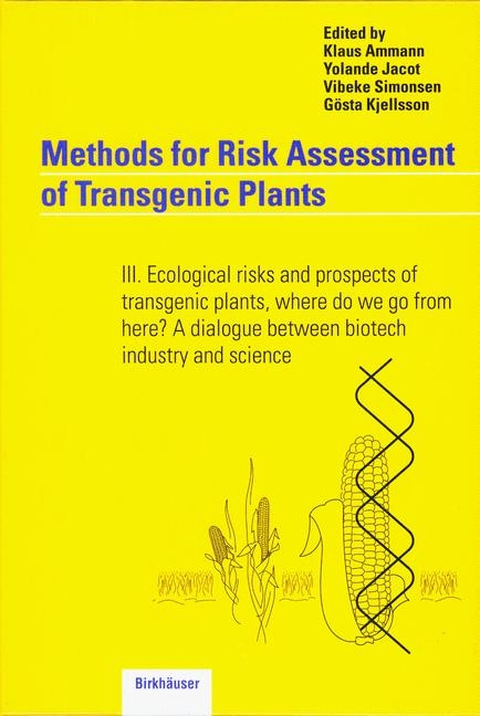 Methods for Risk Assessment of Transgenic Plants - 