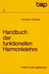 Handbuch der funktionellen Harmonielehre - Hermann Grabner