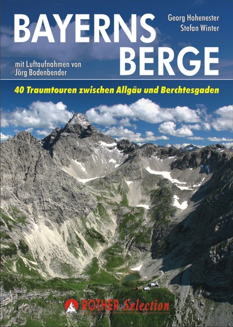 Bayerns Berge - Georg Hohenester, Stefan Winter