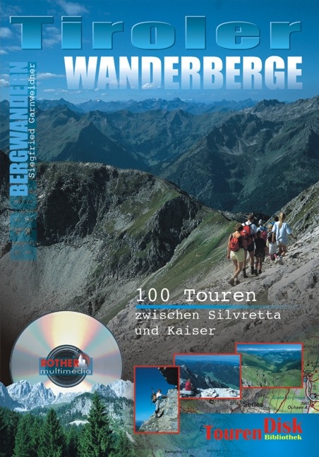 Tiroler Wanderberge - Siegfried Garnweidner