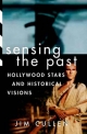 Sensing the Past - Jim Cullen
