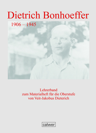 Dietrich Bonhoeffer - Veit J Dieterich