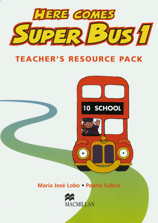 Here comes Super Bus - María José Lobo; Pepita Subirà