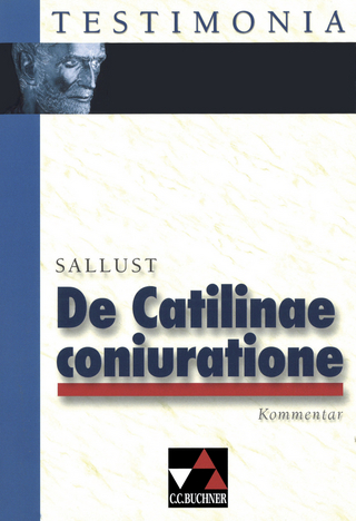 Testimonia / Sallust, De Catilinae coniuratione, Kommentar - Klaus Karl; Klaus Karl