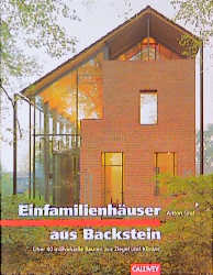 Einfamilienhäuser aus Backstein - Anton Graf