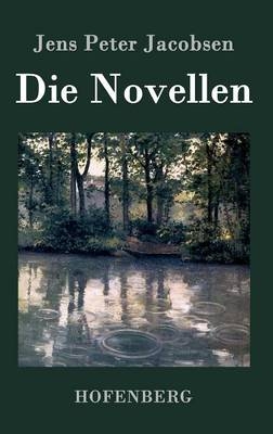 Die Novellen - Jens Peter Jacobsen