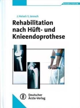 Rehabilitation nach Hüft- und Knieendoprothese