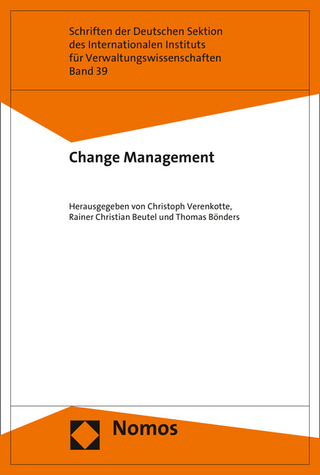 Change Management - Christoph Verenkotte; Rainer Christian Beutel; Thomas Bönders