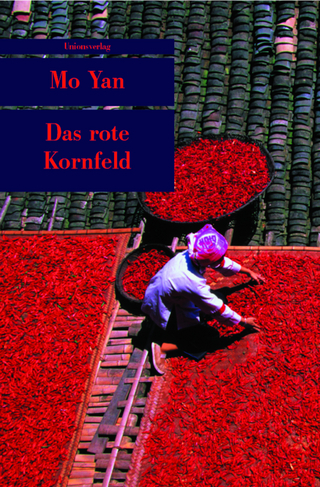 Das rote Kornfeld - Mo Yan