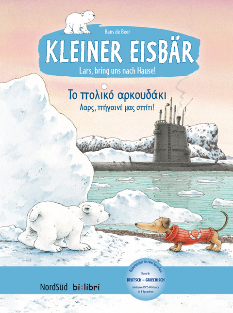 Kleiner Eisbär – Lars, bring uns nach Hause! - Hans De Beer